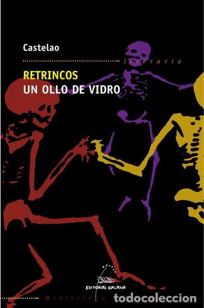 B&uuml;cher: Retrincos. Un ollo de vidro- 9788482887425