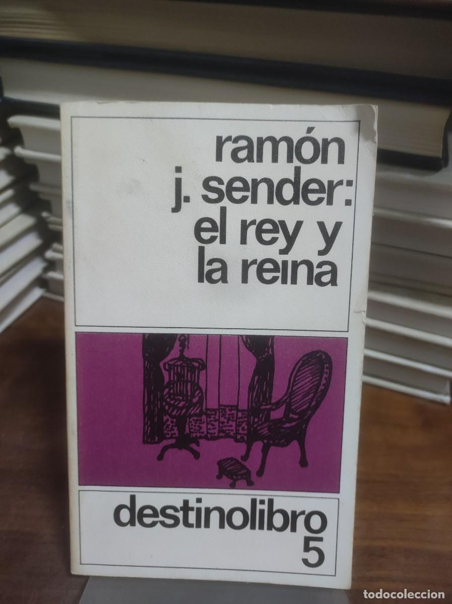 Libros: El rey y la reina Ram&oacute;n J. Sender - Foto 1