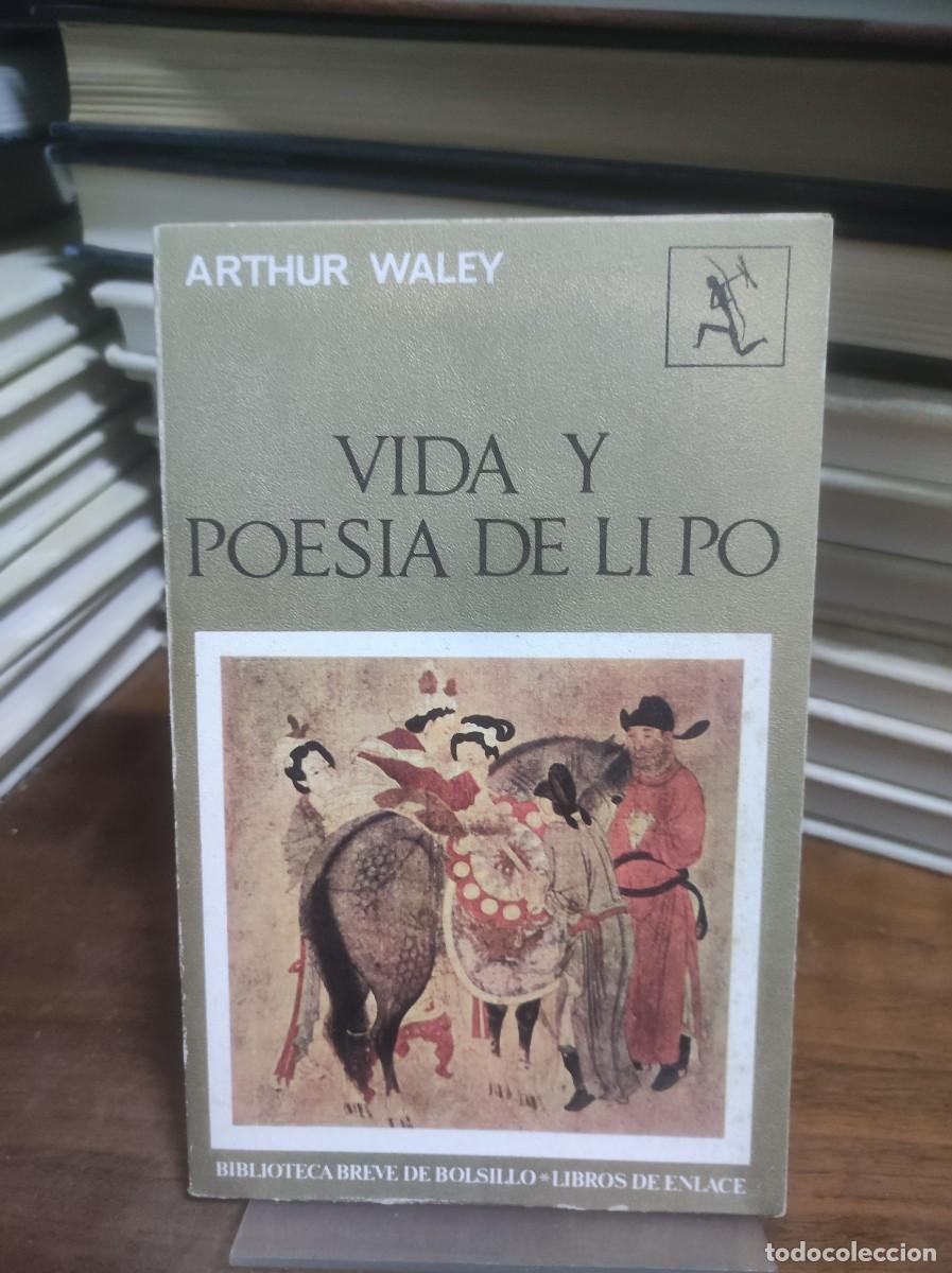 Libros: Vida y poes&iacute;a de Li Po Arthur Waley - Foto 1