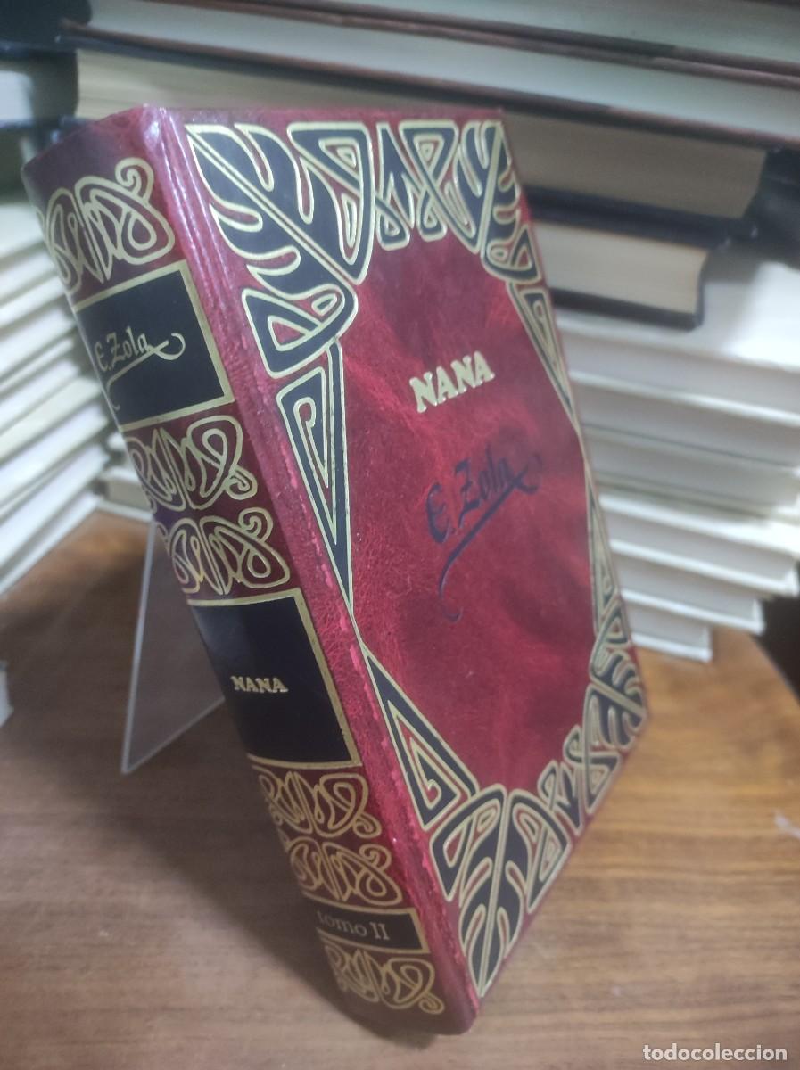 Libros: Nana (Tomo II) &Eacute;mile Zola - Foto 1