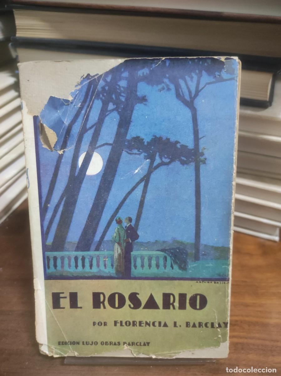 Libros: El Rosario Florencia L. Barclay - Foto 1