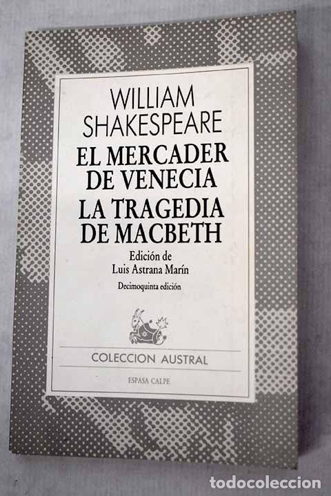 Libros: El mercader de Venecia ; La tragedia de Macbeth.- Shakespeare, William - Foto 1