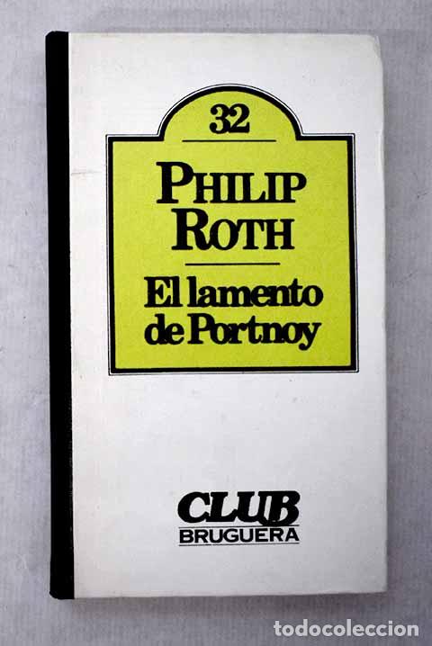 Libros: El lamento de Portnoy.- Roth, Philip - Foto 1