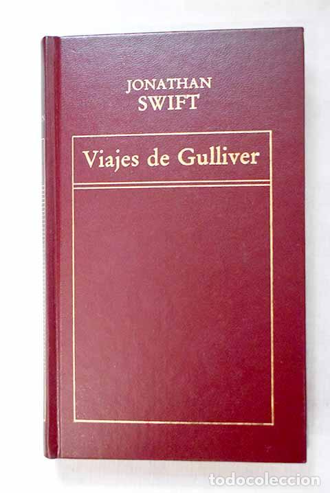 Libros: Viajes de Gulliver: Swift, Jonathan.- Swift, Jonathan - Foto 1