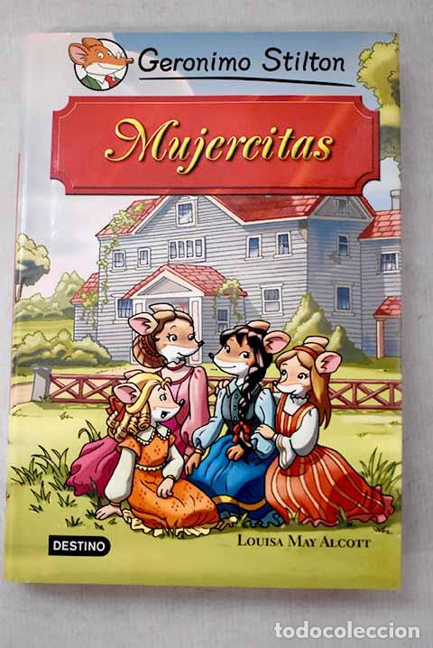 Libros: Mujercitas: Stilton, Geronimo.- Stilton, Geronimo - Foto 1
