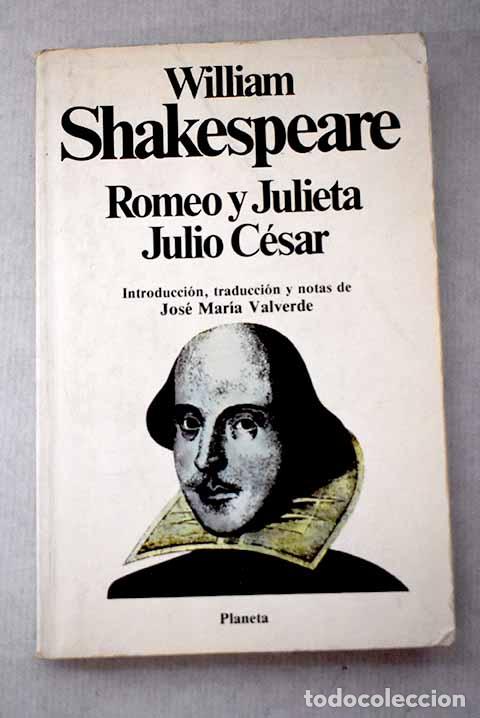 Libros: Romeo y Julieta ; Julio C&eacute;sar.- Shakespeare, William - Foto 1