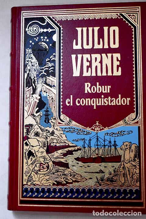 Libros: Robur el conquistador.- Verne, Julio - Foto 1