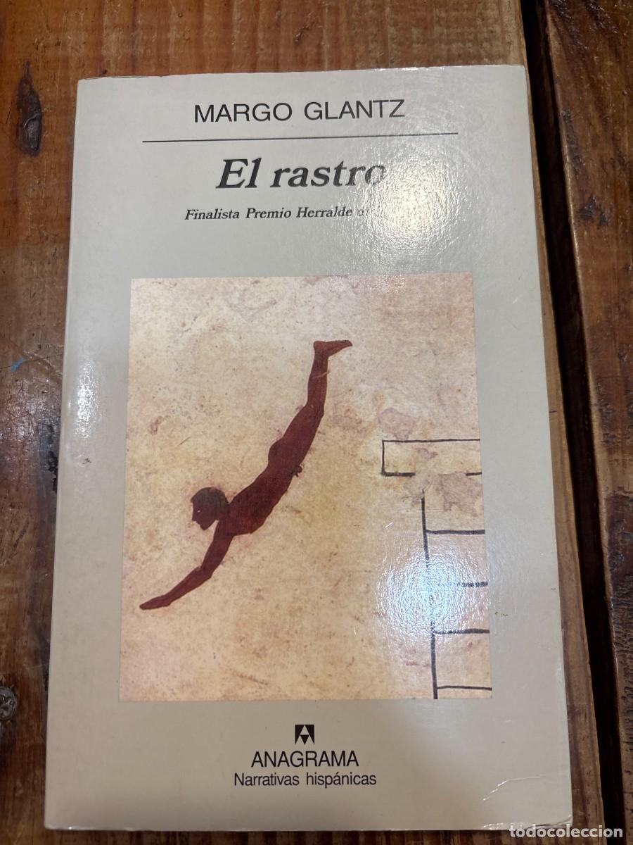 Libros: El rastro (Narrativas Hispanicas) (Spanish Edition) Glantz, Margo - Foto 1