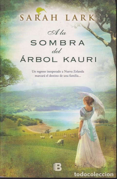 B&uuml;cher: LA SOMBRA DEL &Aacute;RBOL KAURI - SARAH LARK