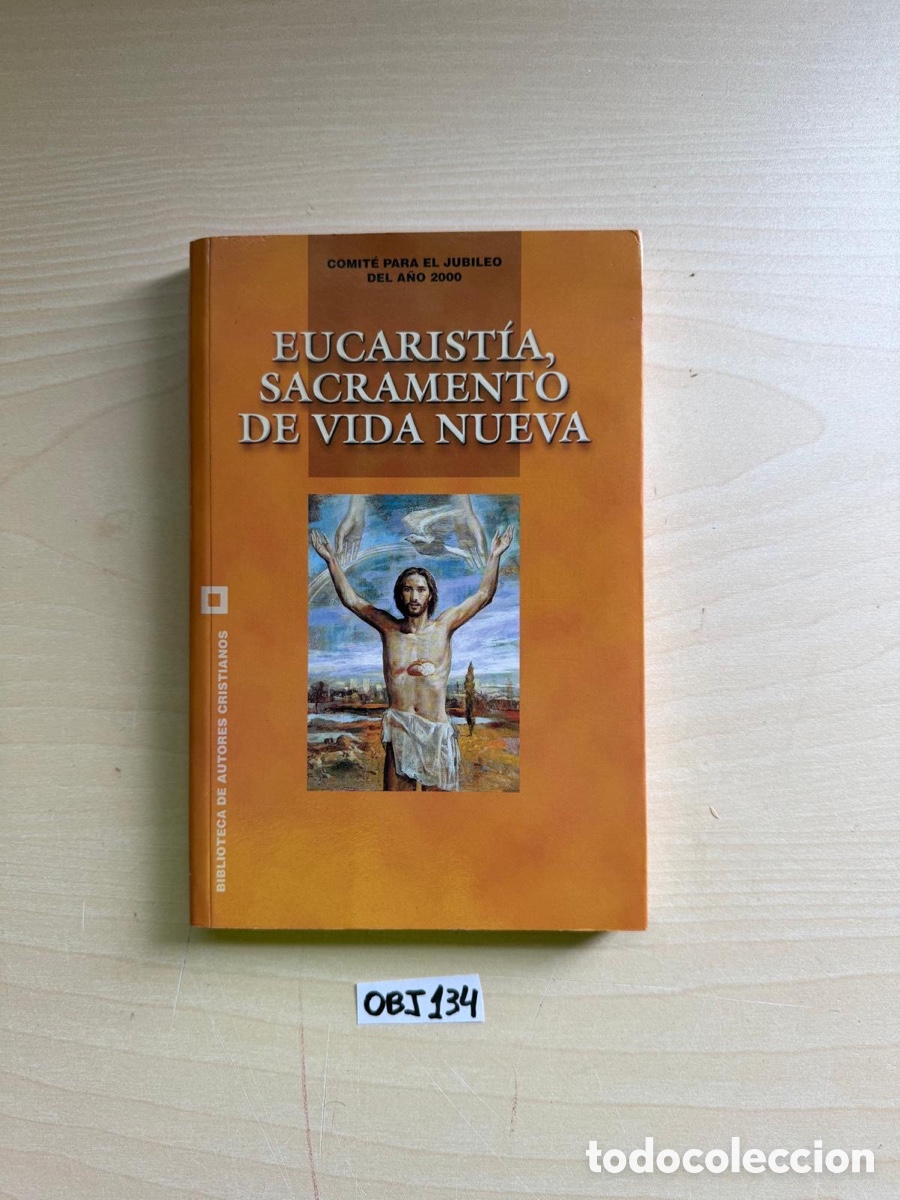 Libros: EUCARIST&Iacute;A, SACRAMENTO DE VIDA NUEVA - Foto 1
