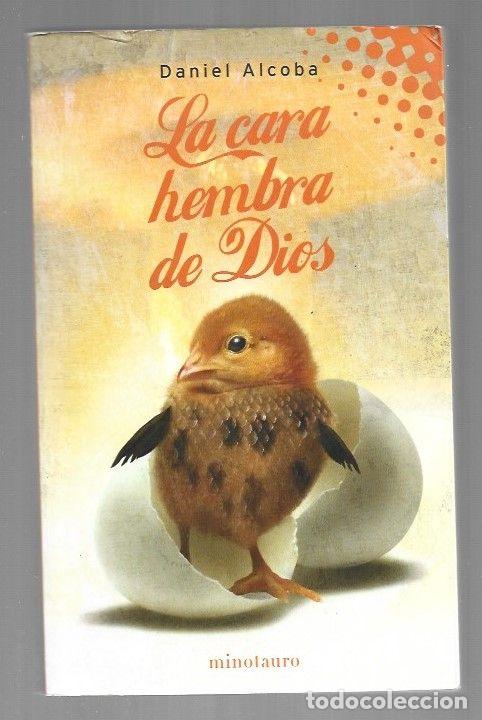 Libros: CARA HEMBRA DE DIOS - LA - ALCOBA, DANIEL - Foto 1
