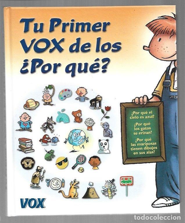 Libros: TU PRIMER VOX DE LOS &iquest;POR QUE? - VARIOS - Foto 1