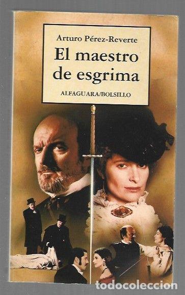 Libros: MAESTRO DE ESGRIMA - EL - PEREZ-REVERTE, ARTURO - Foto 1