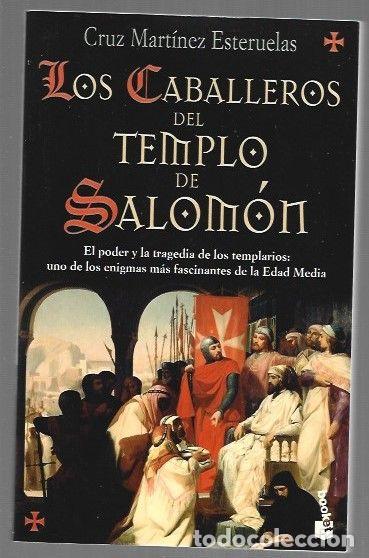 Libros: CABALLEROS DEL TEMPLO DE SALOMON - LOS - MARTINEZ ESTERUELAS, CRUZ - Foto 1