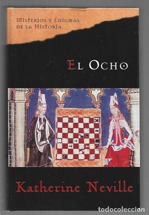 Libros: OCHO - EL - NEVILLE, KATHERINE - Foto 1