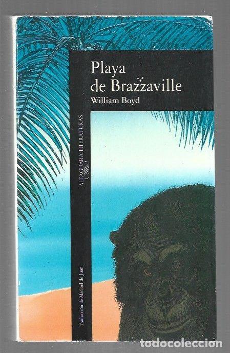 Libros: PLAYA DE BRAZZAVILLE - BOYD, WILLIAM - Foto 1