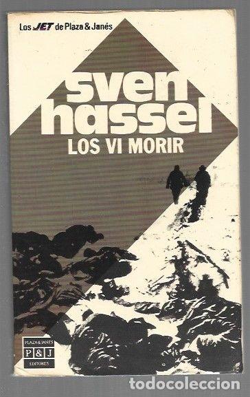 Libros: LOS VI MORIR - HASSEL, SVEN - Foto 1
