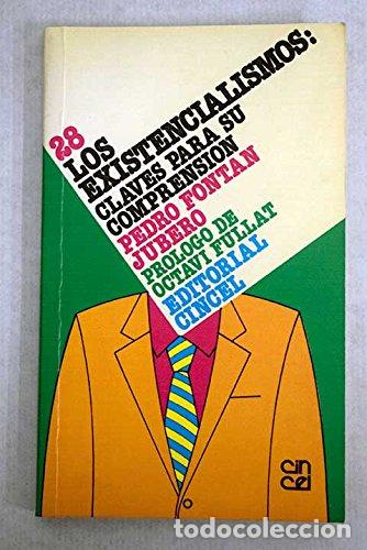 Libros: Los Existencialismos - Fontan Jubero Pedro - Foto 1
