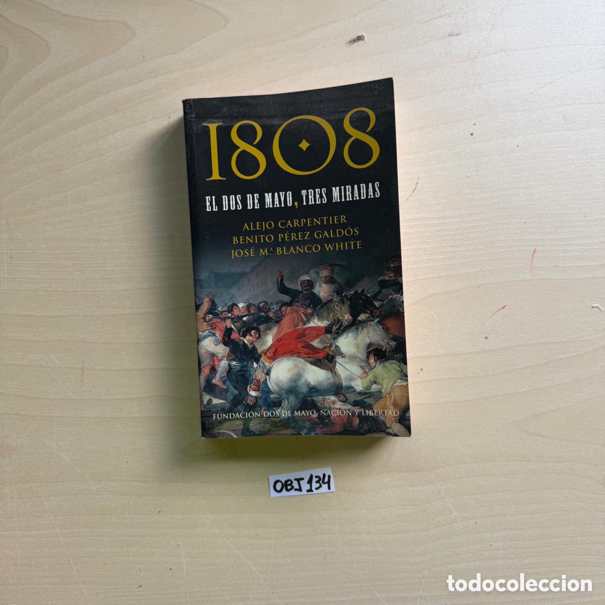 Libros: Libro el dos de mayo, tres miradas - Foto 1
