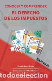 B&uuml;cher: CONOCER Y COMPRENDER EL DERECHO DE LOS IMPUESTOS - VAZQUEZ DEL REY VILLANUEVA, AN,