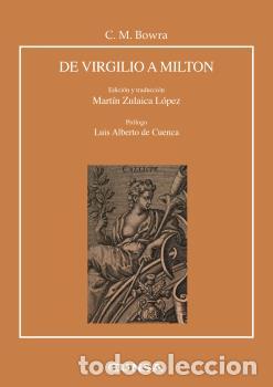 Libros: DE VIRGILIO A MILTON - ZULAICA L&Oacute;PEZ, MART&Iacute;N - Foto 1