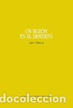Libros: UN BUZ&Oacute;N EN EL DESIERTO - FRANCOS AITOR, - Foto 1