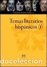 Libros: TEMAS LITERARIOS HISPANICOS (I) - ROMERO TOBAR, LEONARDO, - Foto 1