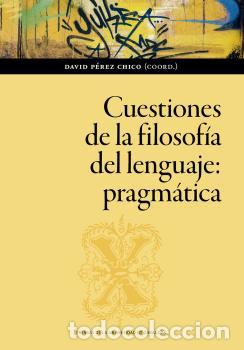 Libros: CUESTIONES DE LA FILOSOF&Iacute;A DEL LENGUAJE: PRAGM&Aacute;TICA - VVAA - Foto 1