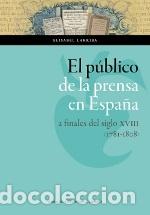 Libros: PUBLICO DE LA PRENSA EN ESPA&Ntilde;A EL - LARRIBA, ELISABEL, - Foto 1