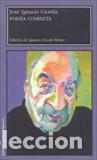 Libros: POESIA COMPLETA/JOSE IGNACIO CIORDIA - ESCUIN BORAO, NACHO, - Foto 1