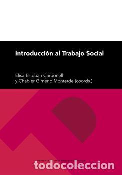 Libri di seconda mano: INTRODUCCI&Oacute;N AL TRABAJO SOCIAL - ESTEBAN CARBONELL, ELISA