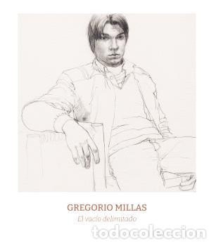 Libros: GREGORIO MILLAS EL VACIO DELIMITADO - Varios, - Foto 1