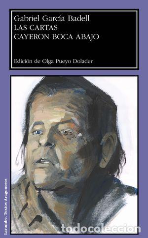 Libros: CARTAS CAYERON BOCA ABAJO, LAS - GARCIA BADELL, GABRIEL, - Foto 1