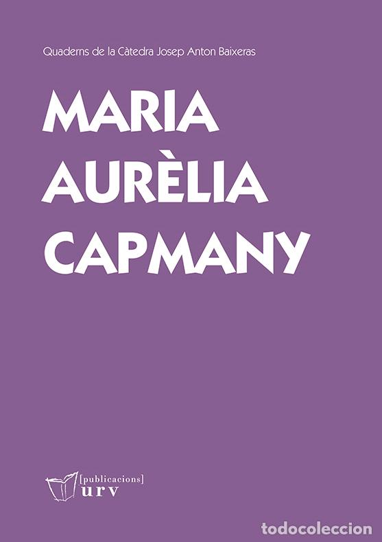 Libros: MARIA AUR&Egrave;LIA CAPMANY - VVAA - Foto 1