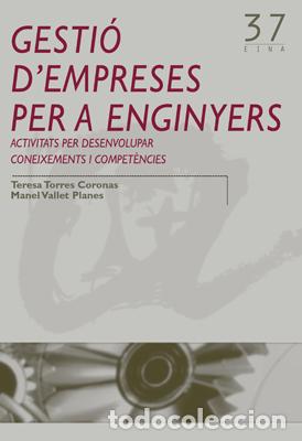 Libros: GESTI&Oacute; DEMPRESES PER ENGINYERS - TORRES, TERESA, - Foto 1