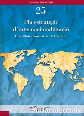 Libros: PLA ESTRAT&Egrave;GIC DINTERNACIONALITZACI&Oacute; / STRATEGIC INTERNATIONALIZATION PLAN - CLAUSTRE DE LA UNIVERS - Foto 1