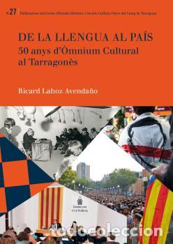 Libros: DE LA LLENGUA AL PA&Iacute;S - LAHOZ AVENDA&Ntilde;O, RICARD - Foto 1