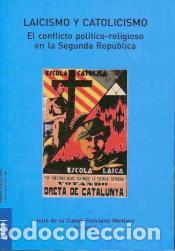 Libros: LAICISMO Y CATOLICISMO - AAVV, - Foto 1