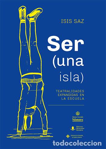 Libros: SER (UNA ISLA) - ISIS SAZ, - Foto 1