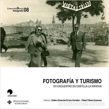Libros: FOTOGRAF&Iacute;A Y TURISMO - VVAA - Foto 1