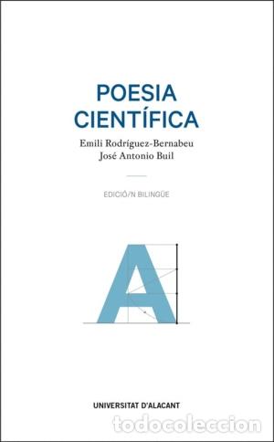 Libros: POES&Iacute;A CIENT&Iacute;FICA - RODR&Iacute;GUEZ-BERNABEU, EMILI, - Foto 1