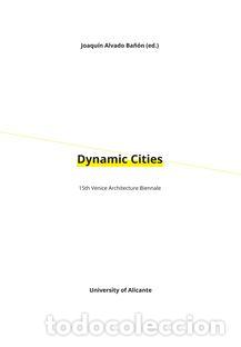 Libros: DYNAMIC CITIES - ALVADO BA&Ntilde;&Oacute;N, JOAQU&Iacute;N, - Foto 1