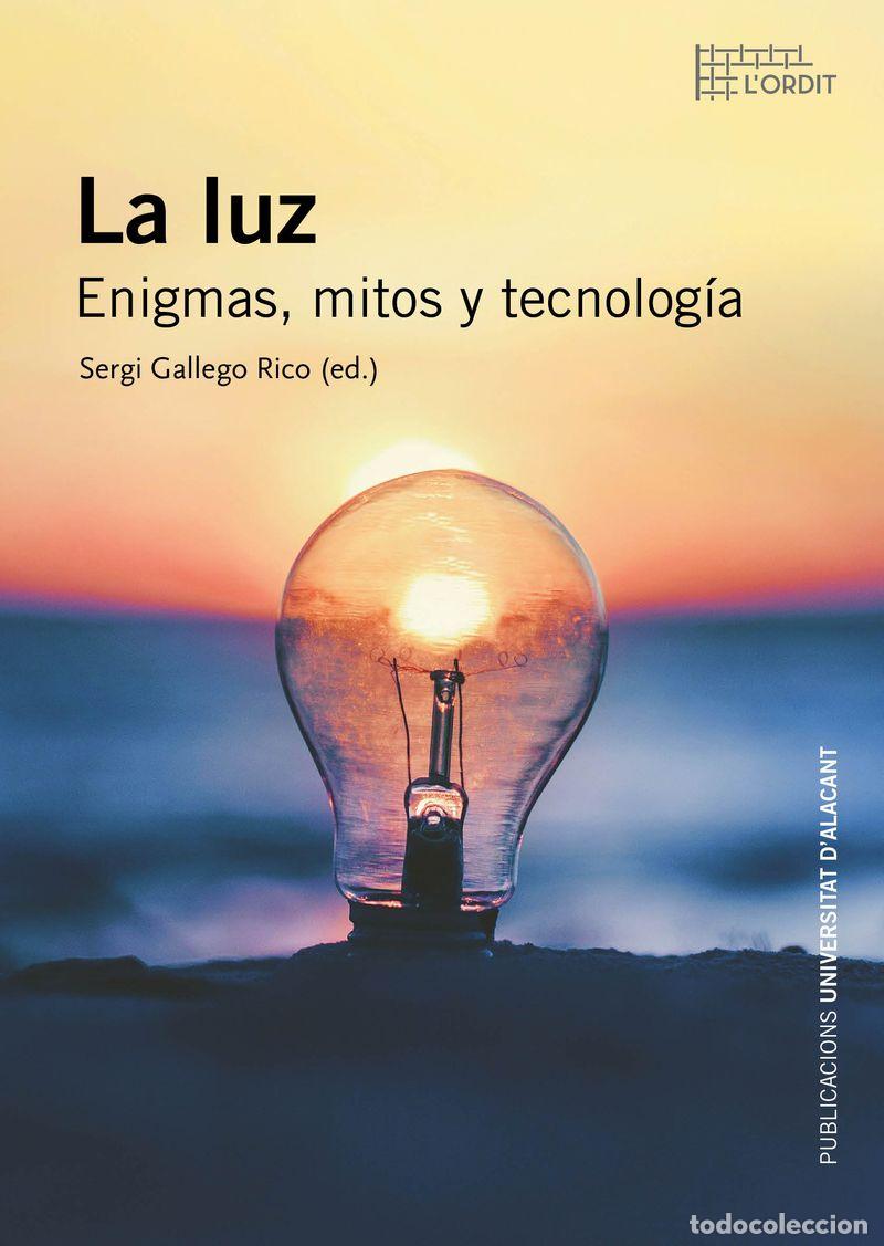 Libros: LA LUZ - GALLEGO RICO SERGI, - Foto 1