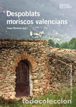 Libri di seconda mano: DESPOBLATS MORISCOS VALENCIANS - VVAA