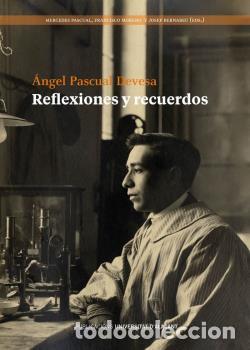 Libros: REFLEXIONES Y RECUERDOS - PASCUAL DEVESA, &Aacute;NGEL - Foto 1