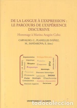 books: DE LA LANGUE &Agrave; L'EXPRESSION: LE PARCOURS DE L'EXP&Eacute;RIENCE DISCURSIVE - CARVALHO, C.,