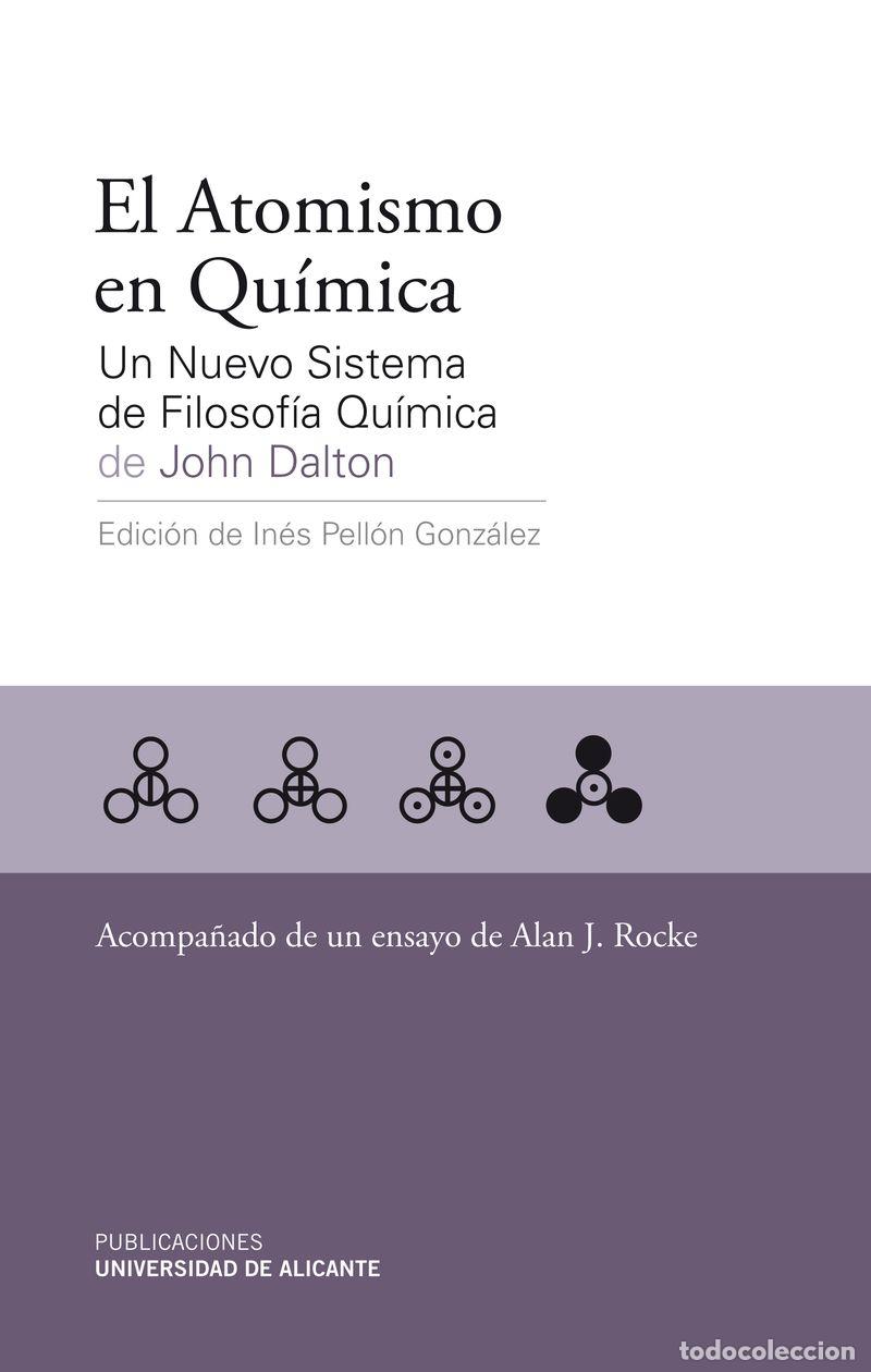 Libros: EL ATOMISMO EN QU&Iacute;MICA - DALTON, JOHN - Foto 1