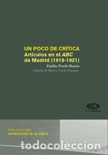 Libros: UN POCO DE CR&Iacute;TICA - PARDO BAZAN EMILIA, - Foto 1