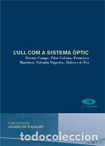 Libros: LULL COM A SISTEMA &Ograve;PTIC - AAVV, - Foto 1