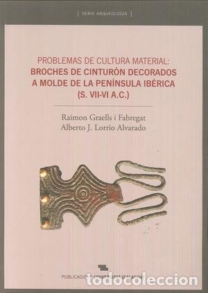 Libros: PROBLEMAS DE CULTURA MATERIAL - GRAELLS I FABREGAT, RAIMON, - Foto 1